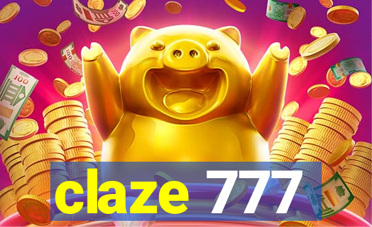 claze 777